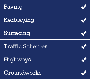 Paving, Kerblaying, Surfacing, Traffic schemes, Highways and Groundworks